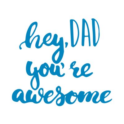 Hey dad you are awesome Thumbnail